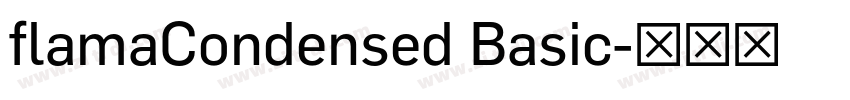 flamaCondensed Basic字体转换